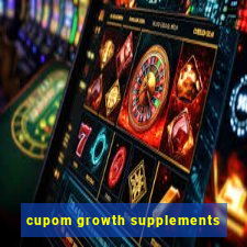 cupom growth supplements